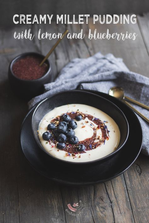 vegan millet pudding with blueberries and lemon recipe Millet Recipes Breakfast, Millet Breakfast, Millet Recipes, Healthy Vegan Desserts, Gluten Free Vegan Recipes, Nut Recipes, Blueberry Jam, Healthy Juices, Pudding Recipes