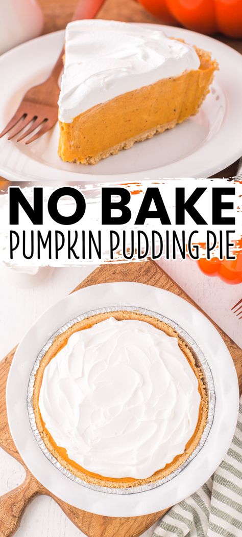 No Bake Pumpkin Pie with pudding makes enjoying holidays, or just eating pie, way too easy! This incredible, six-ingredient pie is bliss! #BreadBoozeBacon #nobake #pumpkinpie #pumpkinpuddingpie #pudding #pie #dessert #thanksgiving Non Bake Pumpkin Pie, Pumpkin Pie With Pudding, Pumpkin Pie With Pudding Recipe, Pumpkin Pudding Pie No Bake, Pumpkin Spice Jello Pudding Pie, Pumpkin No Bake Pie, Pumpkin Pudding Recipes Easy, Pumpkin Pudding Dessert, No Bake Pudding Pie