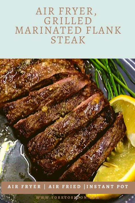 Air Fryer, Grilled Marinated Flank Steak Air Fry Flank Steak, Beef Flank Steak Recipes Air Fryer, Flank Steak Air Fryer Recipes, Air Fryer Flank Steak Recipes, Skirt Steak Recipes Air Fryer, Airfryer Steaks, Flank Steak In Air Fryer, Flank Steak Air Fryer, Air Fryer Skirt Steak