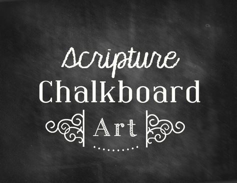 Inspirational Chalkboard Quotes, Scripture Chalkboard Art, Chalkboard Verse, Chalkboard Bible Verses, Chalkboard Scripture, Chalkboard Text, Chalkboard Ideas, Chalkboard Designs, Doodle Art Journals