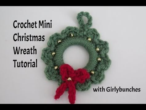 Crochet Mini Christmas Wreath Tutorial | Girlybunches - YouTube Crochet Christmas Wreaths, Crochet Mini Christmas, Crochet Wreath Ornament, Christmas Wreath Tutorial, Mini Christmas Wreath, Crochet Christmas Wreath, Crochet Wreath, Editing Videos, Crocheted Christmas