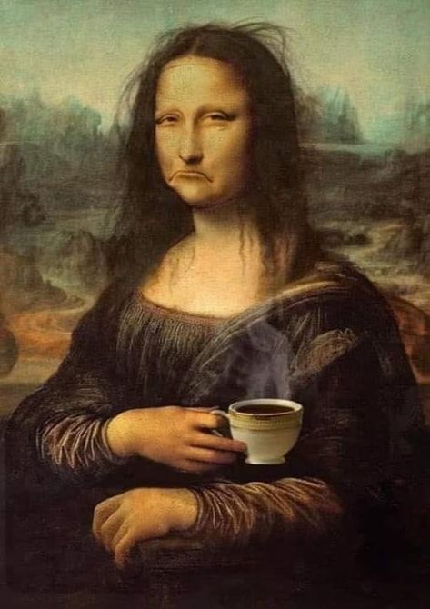 Real Mona Lisa, Mona Friends, Mona Lisa Parody, Frida Art, Art Jokes, Art Parody, Good Morning Coffee, Great Week, Dogs And Cats