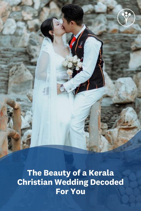 Wondering what happens at a Kerala Christian wedding? Here’s all that you need to know about the ceremonies, rituals, traditions & more. Kerala Christian Wedding, Indian Christian Wedding, Christian Weddings, Christian Bride, Wedding Company, Christian Wedding, Groom Wear, White Gowns, I Got Married