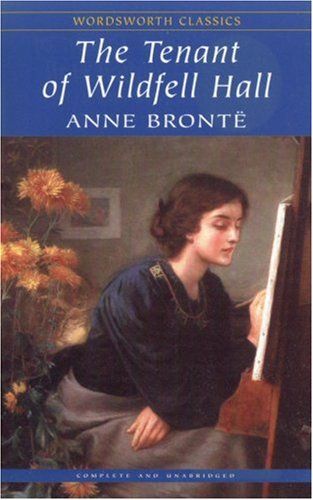 For those of you who think there were only two talented Brontes, this is a good read to show the talents of their littlest sister.  Side note: Anne was a talented poet, as was sis Emily.  Her poem "Lines Composed in a Wood on a Windy Day" is my favorite. Bronte Sisters Books, The Tenant Of Wildfell Hall, Wordsworth Classics, Feminist Literature, Anne Bronte, Bronte Sisters, Romantic Novel, The Tenant, Page Turner