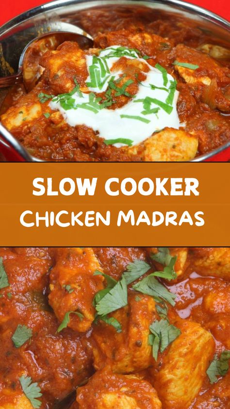 Slow Cooker Chicken Madras Slow Cook Chicken Curry, Chicken Madras Curry Recipe, Madras Chicken Curry, Chicken Thigh Curry Slow Cooker, Beef Massaman Curry Slow Cooker, Madras Curry Chicken, Slow Cooker Massaman Curry Beef, Chicken Breast Curry, Slow Cooker Curry Recipes