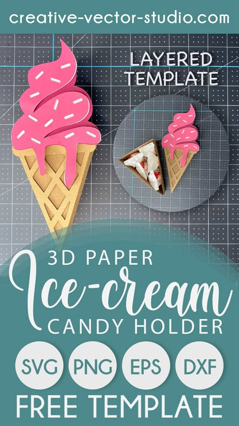 Ice Cream Cricut Ideas, Treat Boxes Cricut, Free Box Svg Files For Cricut, 3d Ice Cream Craft, Cricut Ice Cream Projects, Cricut Cut Files Free, Box Svg Free Patterns, Cardstock Projects For Cricut, Free Paper Craft Templates