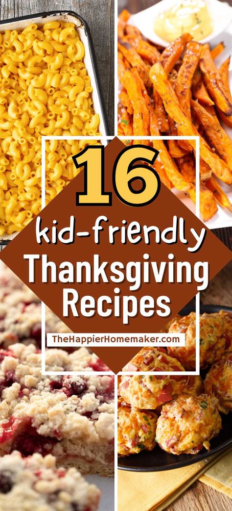 Toddler Friendly Thanksgiving Sides, Daycare Thanksgiving Lunch, Kid Friendly Appetizers Thanksgiving, Thanksgiving Recipes For Picky Eaters, Healthy Thanksgiving Recipes For Kids, Thanksgiving Sides For Picky Eaters, Thanksgiving Appetizers Kid Friendly, Kids Appetizers Thanksgiving, Kids Cooking Recipes Thanksgiving