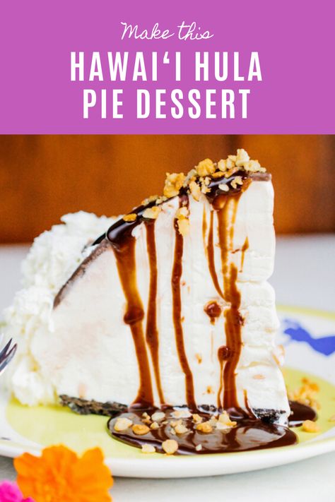 Hula Pie Recipe Hawaii, Hula Pie Recipe, Dream Pie Recipe, Hawaii Desserts, Hawaiian Dessert Recipes, Hawaiian Dessert, Hula Pie, Mud Pie Recipe, Haupia Pie