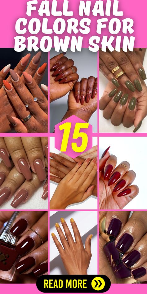 Elevate your nail game this fall with the trendiest nail colors for brown skin. From deep and rich tones to neutral and natural shades, there's a perfect color for every occasion. Whether you prefer short, square, or almond-shaped nails, these colors will complement your brown skin beautifully. Add a touch of elegance with matte finishes or go for a sleek and glossy gel polish. Get ready to rock stunning nail colors that enhance your natural beauty and make a statement this fall. Nail Gel For Brown Skin, Nail Polish Color For Brown Skin, Fall Nail Dark Skin, Brown Nails For Brown Skin, Nail Polish For Light Skin Tone, Nail Color Ideas For Dark Skin, Fall Nail Colors Brown Skin, Nail Art For Brown Skin Tone, Fall Nails For Brown Skin