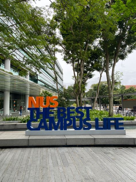 National University Of Singapore Campus, Singapore University, University Inspiration, Singapore School, National University Of Singapore, National University, Christian Quote, Singapore Travel, 2025 Vision