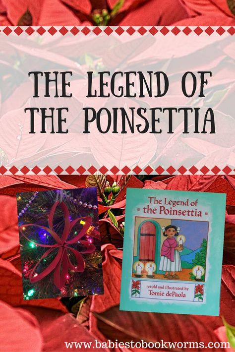 Learn the story behind the beautiful holiday flower and teach your kids about thoughtfulness! Legend Of The Poinsettia, Christmas Picture Books, Christmas Books For Kids, Love Of Reading, Fun Christmas Crafts, Holiday Games, Holiday Flower, What Is Christmas, Christmas Activities For Kids