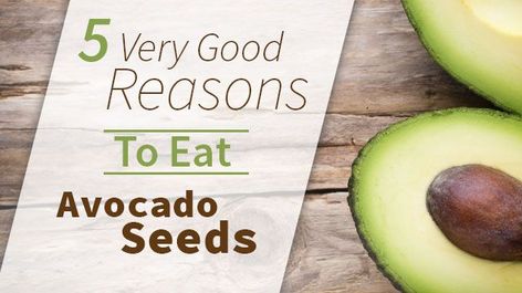 5VeryGoodReasonsToEatAvocadoSeeds_640x359 (1) Avocado Seed Benefits, Seed Benefits, Integrative Nutrition Health Coach, Ancestral Nutrition, Eating For Health, Calorie Dense Foods, Health Notes, Avocado Health Benefits, Avocado Seed