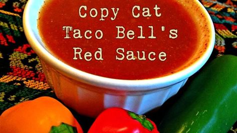 Copy Cat Taco Bell’s Red Sauce Taco Bell Red Sauce Recipe, Taco Bell Red Sauce, Taco Bell Bean Burrito, Burrito Sauce, Taco Bell Copycat, Red Sauce Recipe, Taco Bell Recipes, Bean Burritos, Mexican Sauce