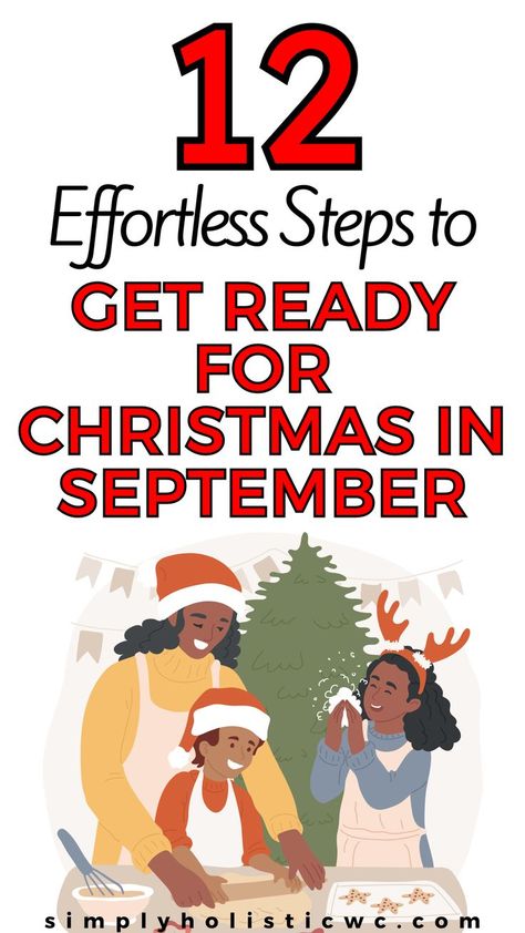 12 Ways to Get Ready for Christmas Early This Year Christmas In November, Christmas In September, Christmas In October, Prepare For Christmas, Christmas All Year, November Christmas, Get Ready For Christmas, Christmas Prep, Christmas Preparation