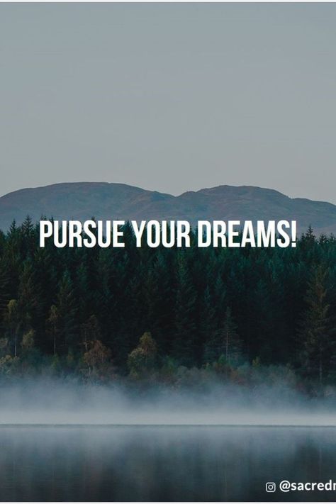 You should always pursue your dreams, we only live once and there are no resets. Do what fulfills you! We Only Live Once, Pursue Your Dreams, Only Live Once, Dream Chaser, Dreaming Of You, Motivational Quotes, Inspirational Quotes, Natural Landmarks, Water