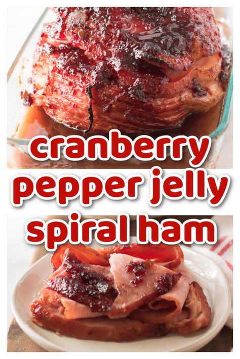 christmas ham recipes, cranberry ham, ham recipes, holiday ham recipes, how to cook a ham, how to make a spiral ham, spiral ham recipe, thanksgiving ham recipe Cranberry Pepper Jelly, Baked Spiral Ham, Christmas Cranberry, Canned Cranberry Sauce, Spiral Ham, Easy Ham, Christmas Ham, Glazed Ham, Ham Glaze