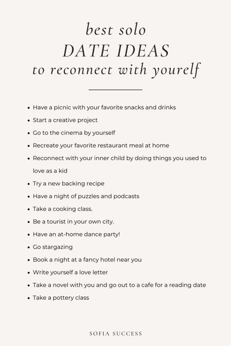 Ideas For Self Dates, Self Care Dates Ideas, Self Dating Ideas, At Home Solo Date Ideas, Dating Yourself Ideas, Self Date Ideas At Home, Dates By Yourself, Self Love Activity Ideas, Solo Date Ideas At Home