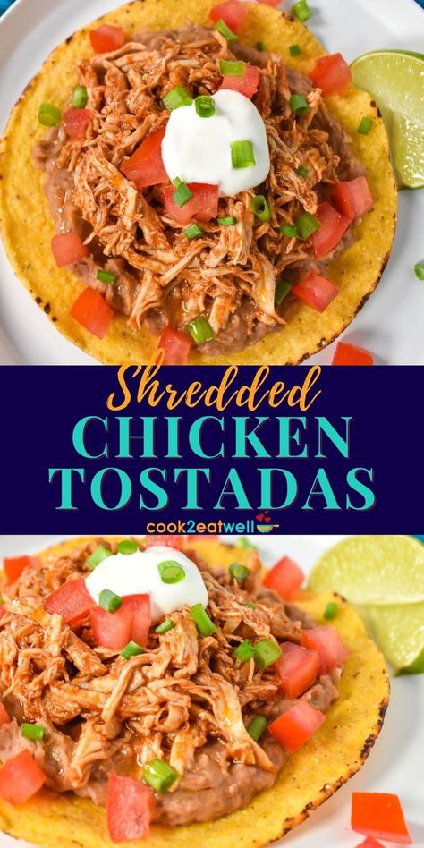 Southwestern Salad Recipes, Tostadas Recipe, Tostada Recipes, New Chicken Recipes, Southwestern Recipes, Mexican Shredded Chicken, Crunchy Chicken, Chicken Tostadas, Mexican Flavors