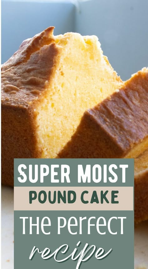 The Best Pound Cake Ever, The Perfect Pound Cake, Easy Butter Pound Cake Recipes, Homemade Pound Cake Easy, Easy Moist Pound Cake Recipes, Buttermilk Pound Cake Recipes Easy, Best Moist Pound Cake, Fluffy Pound Cake Recipe, Moist Butter Pound Cake