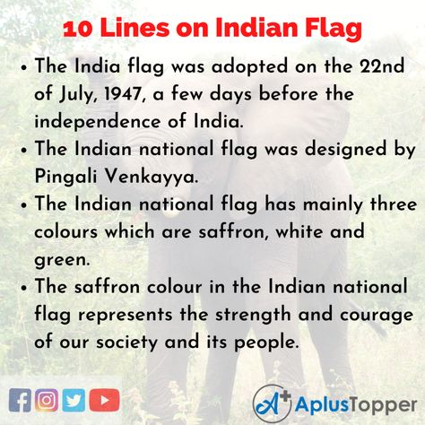 10 Lines on Indian Flag for Students and Children in English - A Plus Topper Tricolour Indian Flag, National Integration, British Names, Indian Flag Colors, Tricolour Flag, Indian Constitution, Gk Questions And Answers, India Independence, India Flag