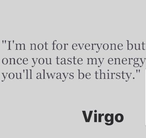 Virgo Women Facts, Virgo Quotes Facts Women, Virgo Sayings, Funny Virgo Quotes, Virgo Emotions, Virgo Personality Traits, Virgo Relationships, Virgo Goddess, Virgo Woman