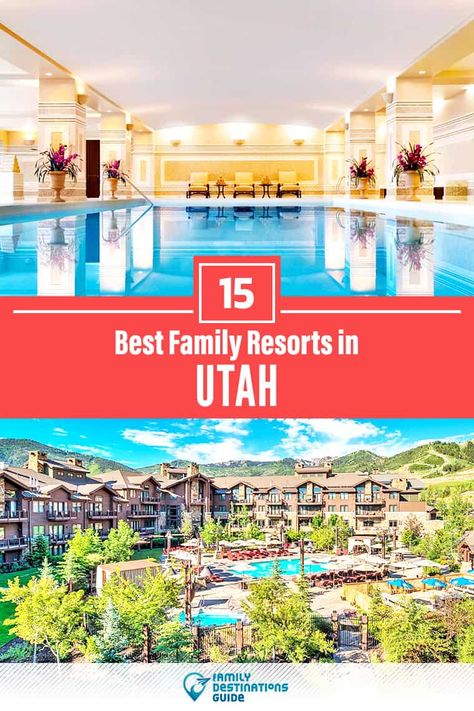 Utah Family Vacation, Inexpensive Family Vacations, Best Vacations With Kids, Utah With Kids, Utah Resorts, Resorts For Kids, Kid Friendly Resorts, Utah Trip, Weekend Family Getaways