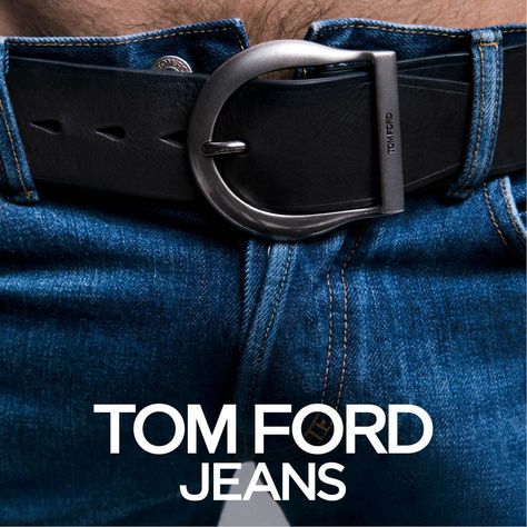 TOM FORD Jeans. Now available in-store. Learn more about the styles: http://tmfrd.co/LXiwPu  #TFjeans Tom Ford Jeans, Tom Ford Eyewear, Mens Editorial, Tom Ford Men, Foto Art, Fendi Belt, Fashion Advertising, Gentleman Style, Ad Campaign