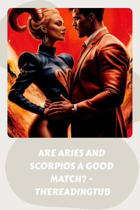 When it comes to astrology and relationships, many people turn to zodiac signs for guidance. One common question that arises is whether Aries and Scorpios Aries And Scorpio Relationship, Scorpio Aries Compatibility, Libra And Capricorn Compatibility, Scorpio And Aries, Aries Compatibility, Scorpio Relationships, Gemini And Pisces, Aries And Scorpio, Aries Constellation