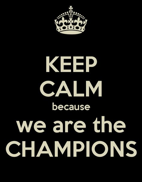 We are 🎶 the champions my friends 😉. Wedding Anniversary Images, Keep Calm Birthday, Champion Quotes, Anniversary Images, We Are The Champions, 1st Wedding Anniversary, Keep Calm Quotes, Calm Quotes, Queen Band