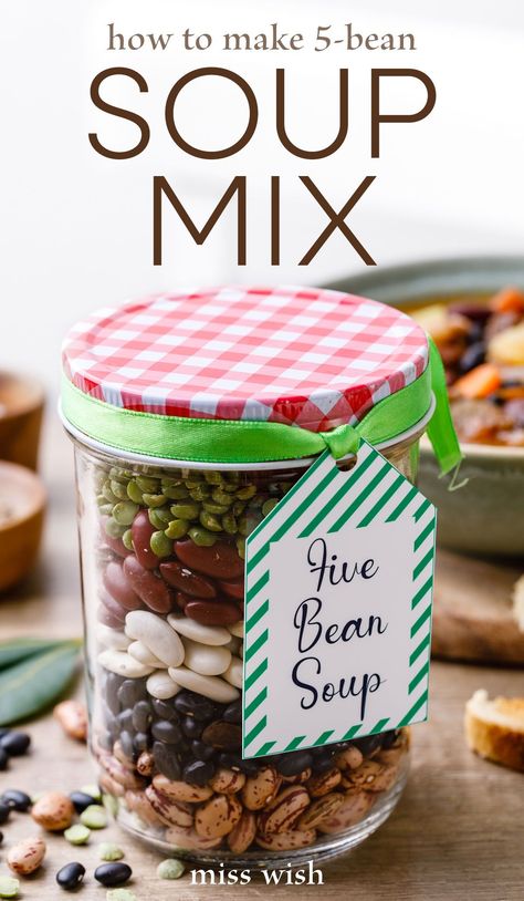 How to make 5-bean soup mix in a jar. An easy soup mix recipe for a quick (and heartfelt) homemade food gift. 5 Bean Soup, Dry Soup Mix Recipes, Bean Soup Mix Recipe, Soup Mix In A Jar, Homemade Soup Mix, Mason Jar Gifts Recipes, Mason Jar Soup, Soup Gifts, Best Food Gifts