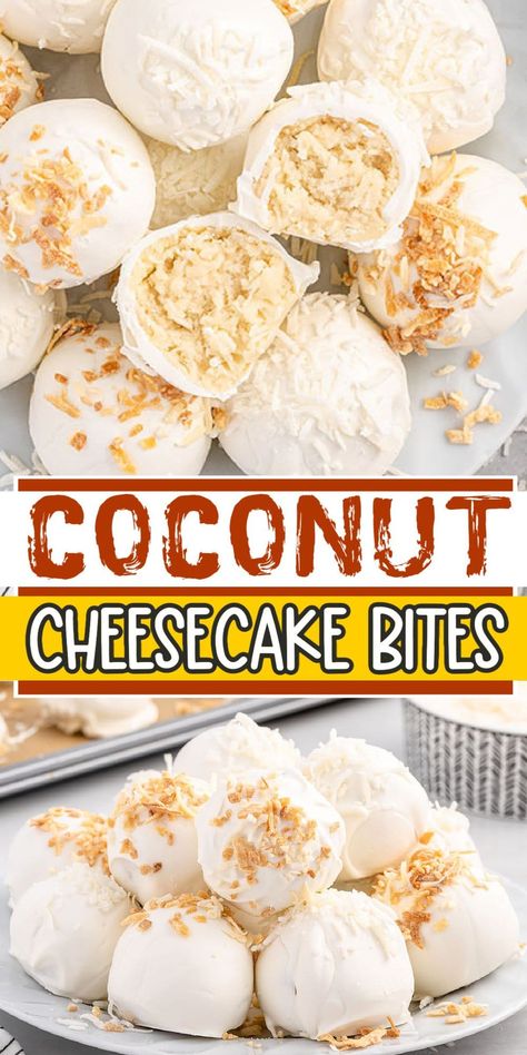 Coconut Cheesecake Bites Coconut Cheesecake Bites, Cream Cheese Coconut Balls, Cheesecake Balls No Bake Easy Recipes, Cheesecake Bites Recipes Easy, Cheesecake Balls No Bake, Cheesecake Bites Recipes, Mini Coconut Cream Pies, Coconut Cake Pops, Shredded Coconut Recipes