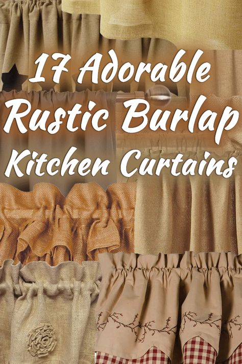 17 Adorable Rustic Burlap Kitchen Curtains. Article by HomeDecorBliss.com #HDB #HomeDecorBliss #homedecor #homedecorideas Rustic Valances For Windows, Burlap Sack Curtains, Rustic French Country Curtains & Drapes, Burlap Valances For Windows, Diy Burlap Curtains No Sew, Diy Farmhouse Curtains Kitchen Windows, Burlap Valance Kitchen, Country Kitchen Window Ideas, Rustic House Curtains