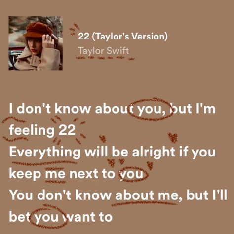 22 Lyrics Taylor Swift, 22 Taylor Swift Aesthetic, 22 Taylor Swift Lyrics, Taylor Swift 22 Lyrics, Feeling 22 Taylor Swift, 22 Taylor Swift, 22 Lyrics, 22 Taylor, Taylor Swift 22