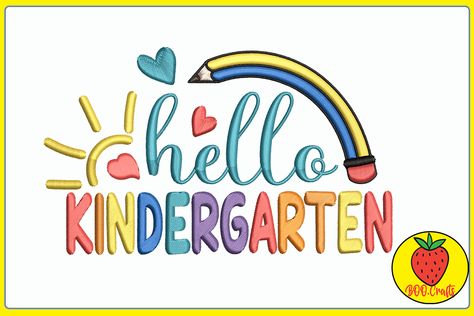 Hello Kindergarten Embroidery Design Download Check more at https://breakingcanvas.com/hello-kindergarten-embroidery-design-download/ Welcome Kindergarten, Kindergarten Font, Preschool Quotes, Teacher Tattoos, Kids Learning Alphabet, Bulletin Borders, Welcome To Kindergarten, Learning Alphabet, Alphabet Writing Practice