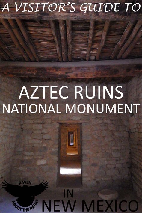 Aztec Ruins National Monument, New Mexico Travel, Montezuma Castle National Monument, Building Styles, Monument Colorado, New Mexico History, Travel New Mexico, Aztec Ruins, Yellowstone Trip