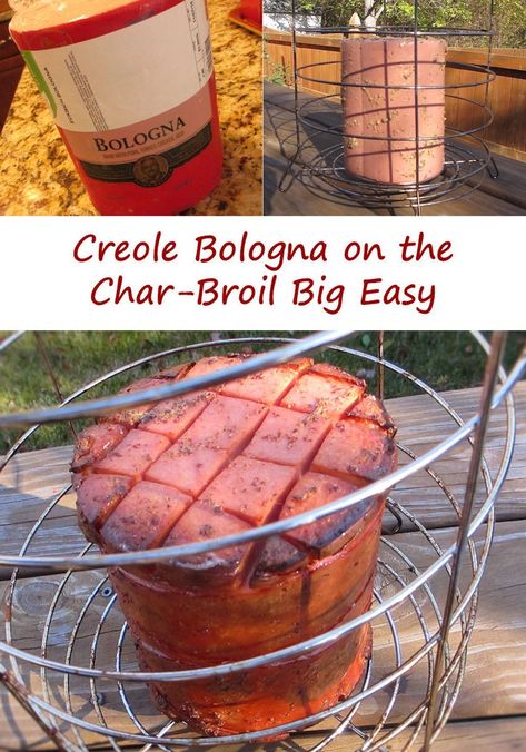 Easy Recipes Beef, Big Easy Cooker, Charbroil Big Easy Recipes, Big Easy Turkey Fryer, Big Easy Recipes, Smoked Bologna, Char Broil Big Easy, Bologna Recipes, Easy Grill