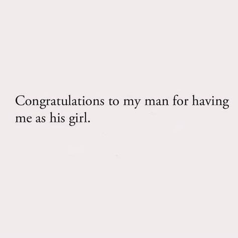 To My Man, Paragraphs For Him, To My Future Husband, Boss Babe Quotes, Babe Quotes, Doing Me Quotes, Bio Quotes, Boyfriend Quotes, My Man