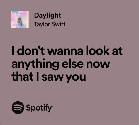 Lost Stars Lyrics, Ew Feelings, Daylight Taylor Swift, Star 1117, Chord Overstreet, Spotify Lyrics, Music Mood, Taylor Swift Songs, Taylor Swift Lyrics