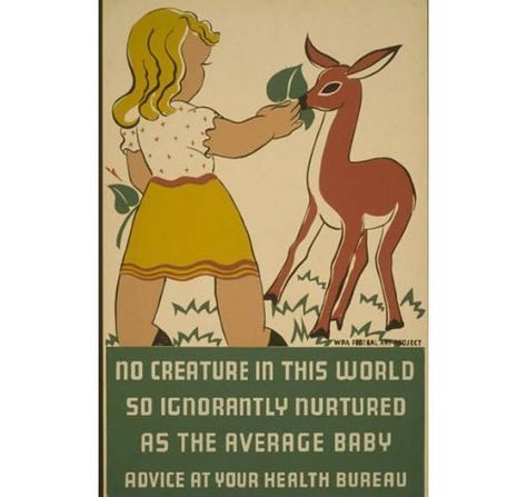 Vintage Posters From the Works Progress Administration Health And Safety Poster, Health Posters, Works Progress Administration, Wpa Posters, Safety Posters, Poster Girl, Baby Advice, Color Film, Disease Prevention