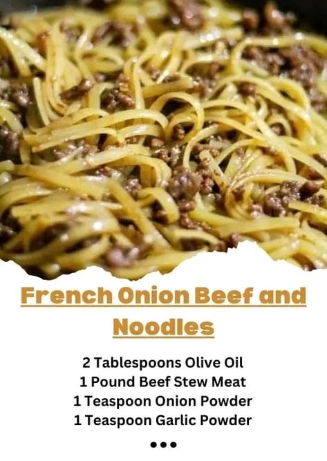 Nonna Pia Recipes 🍲🍜 | French Onion Beef and Noodles | Facebook French Onion Beef And Noodles, French Onion Beef, French Fried Onions, One Pot Dinner, Beef Stew Meat, Beef Tips, Stew Meat, Grandmas Recipes, Beef And Noodles