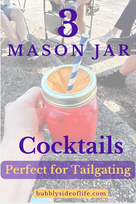 Mason jar sparkling wine cocktails for your next tailgate. Mason Jar Cocktail Recipes, Tailgating Cocktails, Acholic Drinks, Jar Cocktails, Bubbly Cocktails, Tailgate Drinks, College Football Tailgate, Mason Jar Cocktails, First Football Game