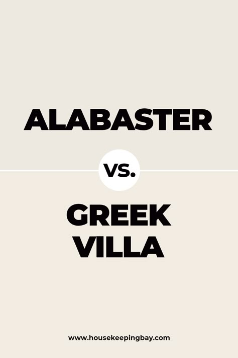 Alabaster vs. Greek villa Sw7551 Greek Villa, Sherwin Williams Alabaster Vs Greek Villa, Greek Villa Interior Paint, Sherwin William Greek Villa, Greek Villa Vs Dover White, Sherwin Williams Greek Villa Kitchen, She Twin Williams Greek Villa, Aw Alabaster, Sherman Williams Greek Villa Paint