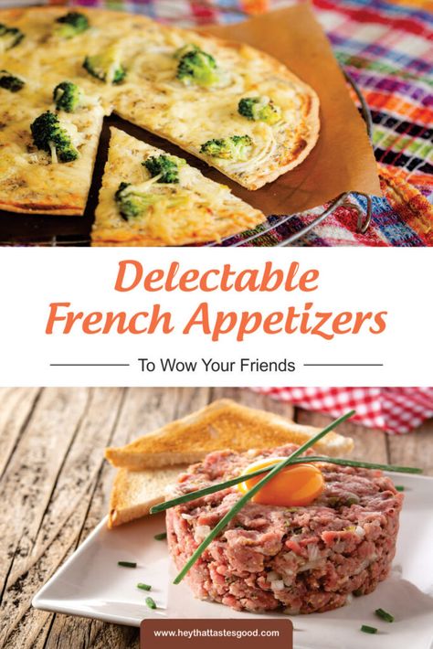 French Appiterzers, French Amuse Bouche, Authentic French Appetizers, 2023 Appetizer Trends, French Appetizers France, French Style Appetizers, French Starters Appetizers, French Appetizer Recipes, The Best Appetizers Ever