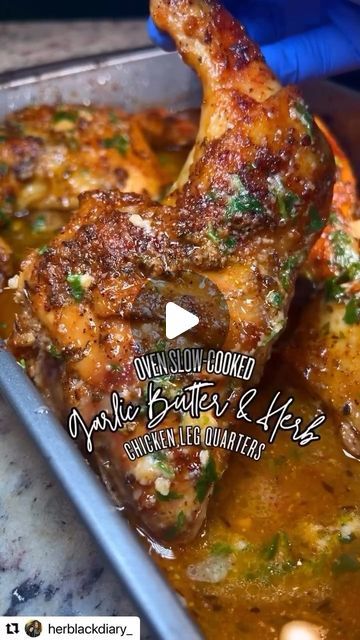 FoodHQ on Instagram: "Garlic Butter & Herb Chicken Leg Quarters 😋  🎥 By: @herblackdiary_   Seasonings:  Onion & Galic Powder,  @kindersflavors lemon butter garlic seasoning,  lemon pepper,  cayenne pepper,  black pepper,  thyme,  parsley,  chicken boullion (sprinkle on chicken & massage with olive oil  Butter Sauce:  Garlic Paste,  Unsalted Butter,  Parsley  Cook Time:  Cover Chicken with Foil and bake low & slow at 300° for 1 hour & 40 minutes however at the half way mark, make sure to take them out and baste the chicken in its own juices then return it to the oven to finish cooking.  Once cook time is completed, uncover foil and turn oven to broil and let it broil until the top layer of skin has browned til crispy. Do 450° for about 7-10 minutes.  • • •Disclaimer: The trick is.. season Chicken Leg Quarter Recipes Oven Baked, Leg Quarter Recipes, Roasted Chicken Quarters, Baked Chicken Quarters, Parsley Chicken, Chicken Legs Recipes, Chicken Quarter Recipes, Chicken Leg Quarter Recipes, Oven Baked Chicken Legs