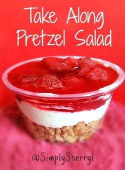 Take Along Pretzel Salads Pretzel Salads, Jello Pretzel Salad, Pretzel Desserts, Picnic Parties, Grandma Camp, Jar Desserts, Jello Salads, Strawberry Pretzel Salad, Pretzel Salad