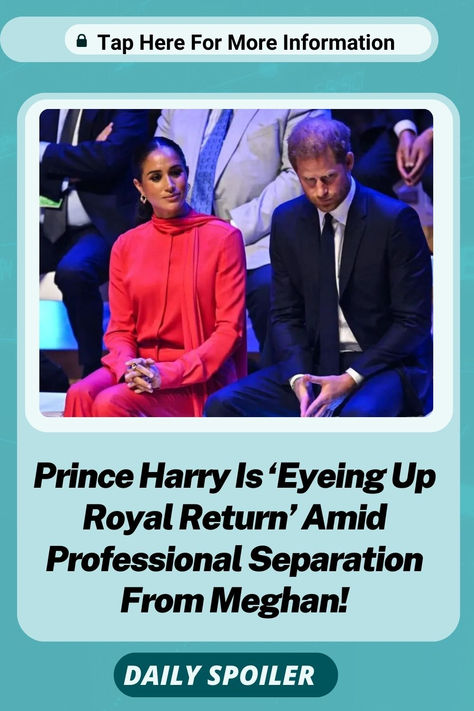 Prince Harry Is ‘Eyeing Up Royal Return’ Amid Professional Separation From Meghan! Royal Couple, Shed Light, S Heart, Prince Harry, Meghan Markle, Royal Family, Prince, Tv