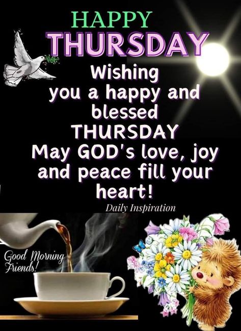 Thursday Greetings Good Morning, Thursday Morning Prayer, Happy Thursday Pictures, Thursday Morning Quotes, Happy Thursday Morning, Christian Good Morning Quotes, Happy Thursday Images, Hello Thursday, Thursday Greetings