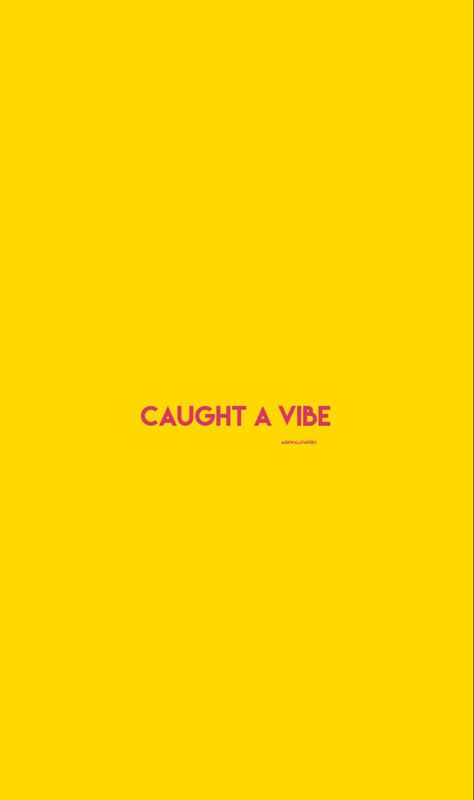 Caught A Vibe, Vibe Wallpaper, Oc Board, Vibe Quote, Red And Yellow, All About Me!, Board Ideas, Zen, House Design