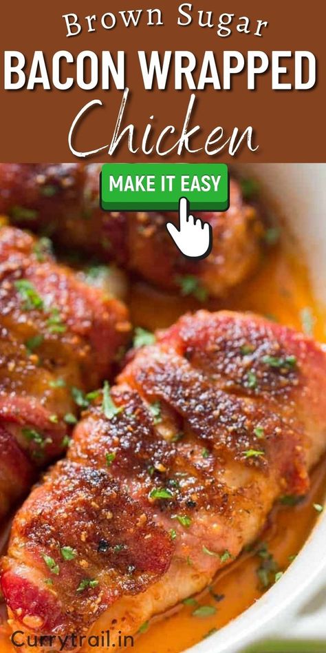 bacon wrapped chicken Chicken Thighs And Bacon Recipes, Brown Sugar Bacon Wrapped Chicken, Baked Bacon Wrapped Chicken, Bacon Wrapped Chicken Recipes, Chicken Breast With Bacon, Bacon Wrapped Chicken Breast, Bacon Wrapped Chicken Tenders, Chicken Boneless Breast Recipes, Brown Sugar Chicken