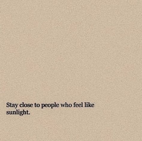 Stay Close To People, Stay Positive Quotes, Motivation Positive, Life Quotes Love, In My Feelings, Anniversary Quotes, Crush Quotes, Pretty Words, Pretty Quotes